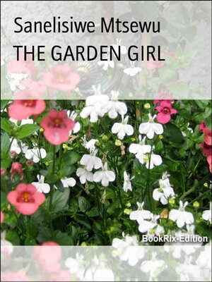 cover image of THE GARDEN GIRL